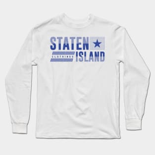 Staten Island Long Sleeve T-Shirt